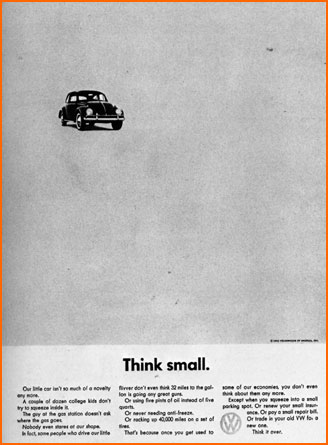 You also have the classic DDB Bill Bernbach ads for VW
